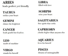 Load image into Gallery viewer, YOUR ZODIAC SIGN- WHITE
